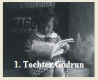 Hellmuts 1. Tochter Gudrun